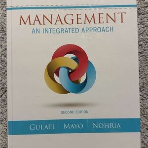 Management: An Integrated Approach - Second Edition